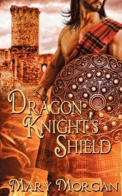 Mary Morgan - Dragon Knight's Shield, Häftad