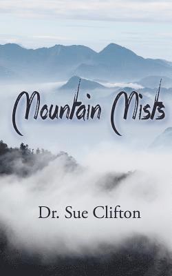 Mountain Mists 1