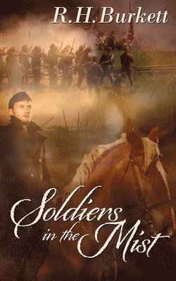 Soldiers In The Mist 1
