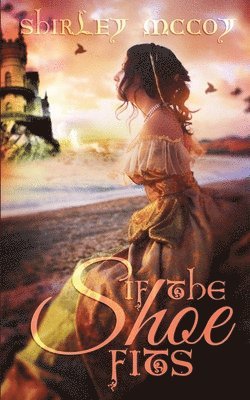 Shirley McCoy, Shirley Mccoy - If The Shoe Fits, Häftad