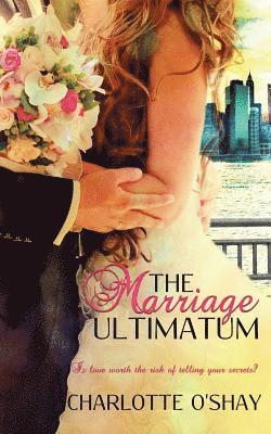 Marriage Ultimatum