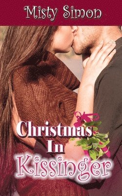 Misty Simon - Christmas in Kissinger, Häftad