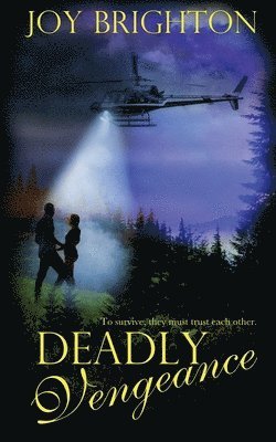 Deadly Vengeance
