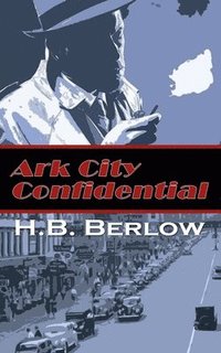 bokomslag Ark City Confidential