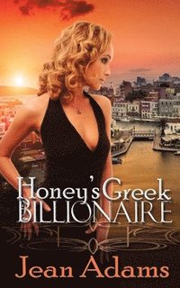bokomslag Honey's Greek Billionaire