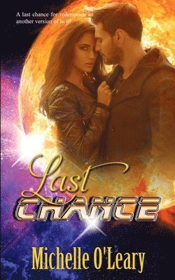 Michelle O'Leary - Last Chance, Häftad