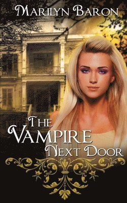 Marilyn Baron - Vampire Next Door, Häftad