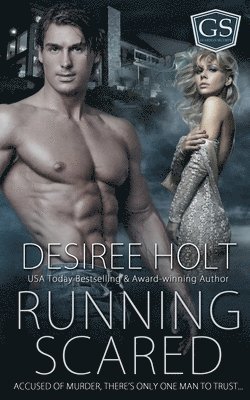Desiree Holt - Running Scared, Häftad
