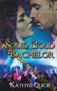 bokomslag Solid Gold Bachelor