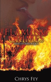 bokomslag Flaming Crimes