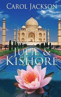 bokomslag Julie & Kishore