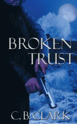 Broken Trust 1