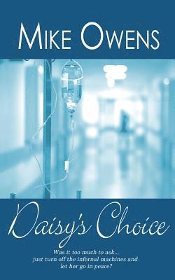 Mike Owens - Daisy's Choice, Häftad