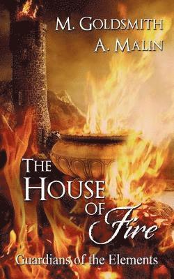 The House of Fire 1