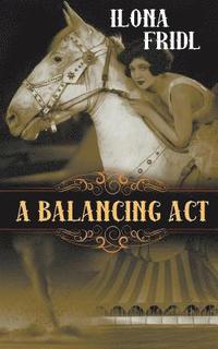 bokomslag A Balancing Act