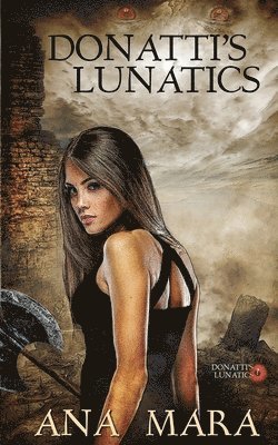 bokomslag Donatti's Lunatics