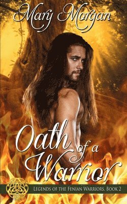 Mary Morgan - Oath of a Warrior, Häftad