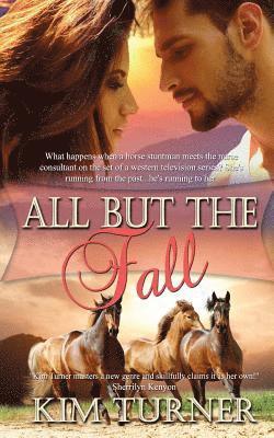 Kim Turner - All But the Fall, Häftad