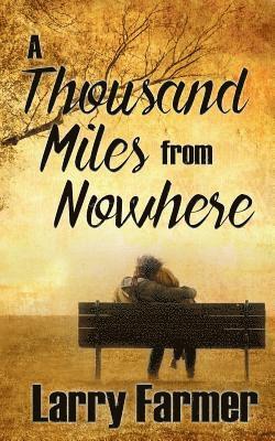 Thousand Miles From Nowhere