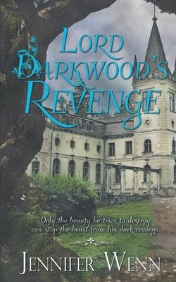 Lord Darkwood's Revenge 1