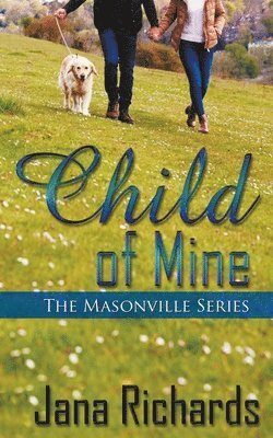 Child of Mine 1