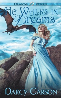 Darcy Carson - He Walks in Dreams, Häftad