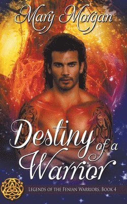 Mary Morgan - Destiny of a Warrior, Häftad
