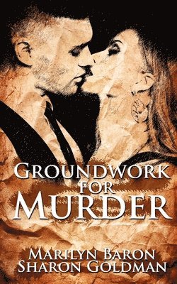 Marilyn Baron - Groundworks for Murder, Häftad