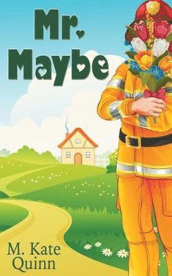 Mr. Maybe 1