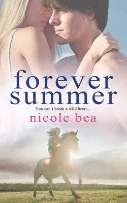 Nicole Bea - Forever Summer, Häftad. Tillgänglighet: Lägg i varukorg