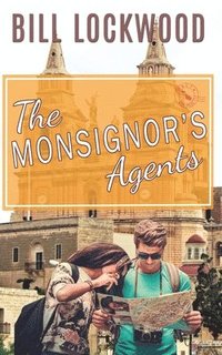 bokomslag The Monsignor's Agents