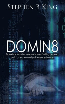 Stephen B King, Stephen B. King - Domin8, Häftad