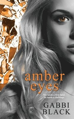 Amber Eyes 1