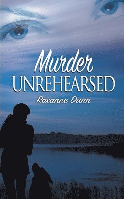 Murder Unrehearsed 1