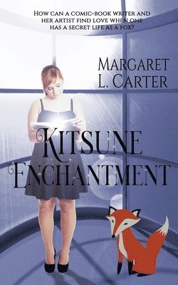 Margaret L Carter, Margaret L. Carter - Kitsune Enchantment, Häftad