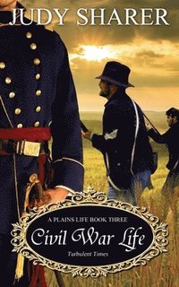 bokomslag Civil War Life
