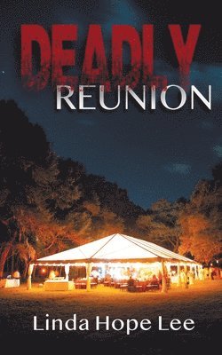 Deadly Reunion 1