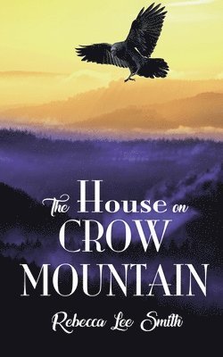 bokomslag House on Crow Mountain