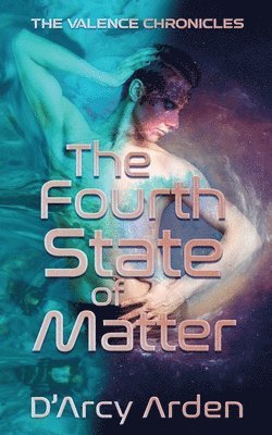 The Fourth State of Matter 1