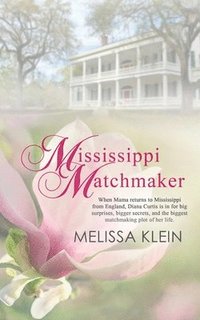 bokomslag Mississippi Matchmaker