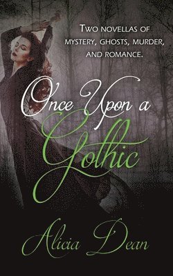 Once Upon a Gothic 1