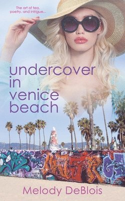 Undercover in Venice Beach 1