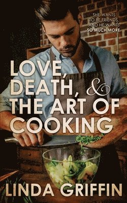 Love, Death, and the Art of Cooking 1