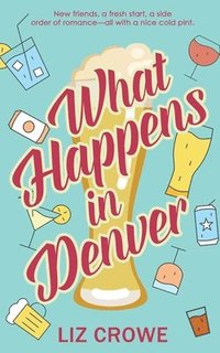 bokomslag What Happens in Denver