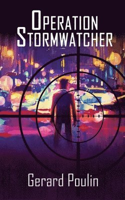 bokomslag Operation Stormwatcher