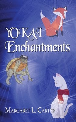 YOKAI Enchantments 1