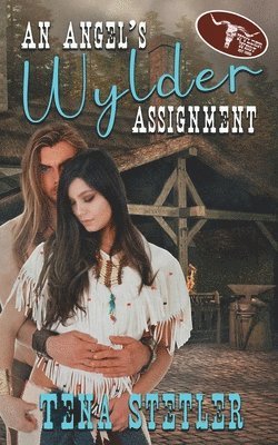 Tena Stetler - Angel's Wylder Assignment, Häftad
