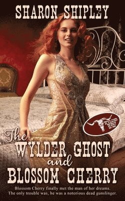 Sharon Shipley - Wylder Ghost and Blossom Cherry, Häftad