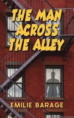 The Man Across the Alley 1