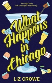 bokomslag What Happens in Chicago